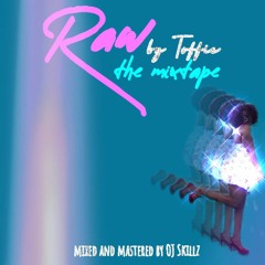 Intro (Raw, the Mixtape)