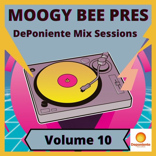 Moogy Bee pres. DePoniente Mix Sessions Vol. 10