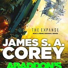 [View] KINDLE 📰 Abaddon's Gate (The Expanse Book 3) by  James S. A. Corey [EBOOK EPU
