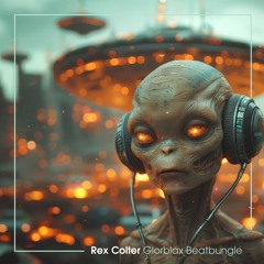Rex Colter - Glorblax Beatbungle
