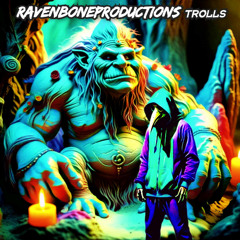 Trolls Instrumental by RavenBoneProductions