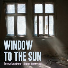 A Window To The Sun. The Best Of...