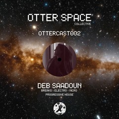 OtterCast002 : Deb Saadoun