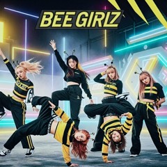 BEE GIRLZ FUNK K-POP