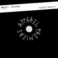 APPAREL PREMIERE: Moiety - Sideman [Rugged Society]