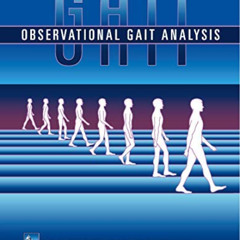 [Get] EPUB 💑 Observational Gait Analysis by  Los Amigos Research & Education Center