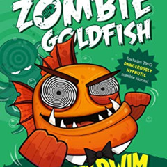 [READ] KINDLE 💛 Live and Let Swim: My Big Fat Zombie Goldfish (My Big Fat Zombie Gol
