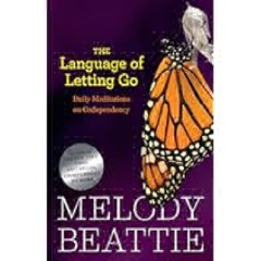 The Language of Letting Go: Daily Meditations on Codependency (Hazelden Meditation Series) by