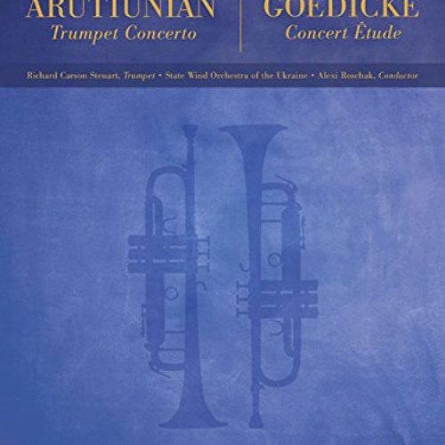 [Free] PDF 📘 Arutiunian - Trumpet Concerto and Goedicke - Concert Etude: Music Minus