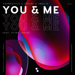 You & Me (feat. Xtina Louise)