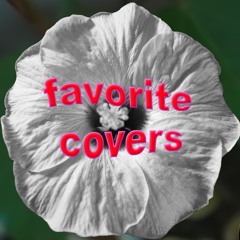 favorite covers