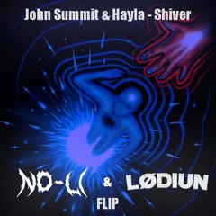 John Summit & Hayla - Shiver (LØDIUN & NO-Li flip) [Free Download]