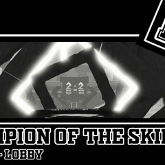 CHAMPION OF THE SKIES - Boxing League Class S OST