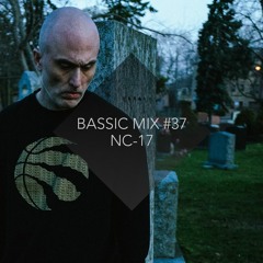 Bassic Mix #37 - NC-17