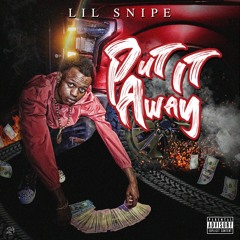 Put It Away (Produced By DAMN E)