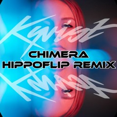 Kyrist - Chimera [Hippoflip Remix]