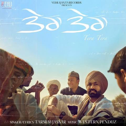 Tera Tera (Tarsem Jassar)