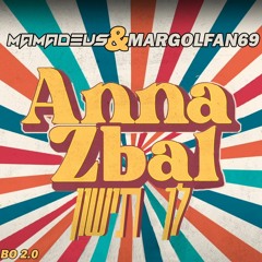 ANNA ZBAL ft.Margolfan69