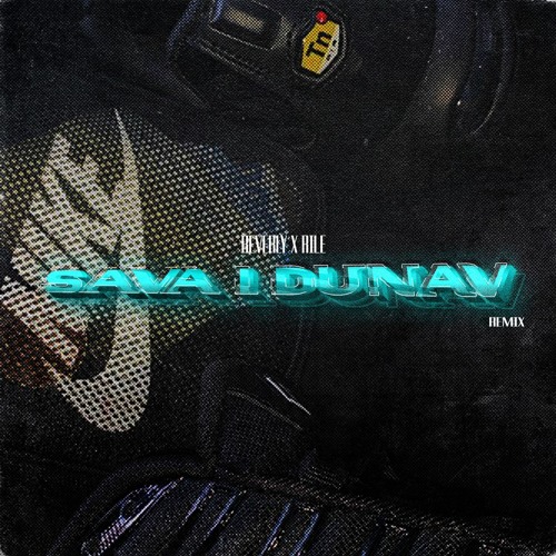 rile x beverly - sava i dunav (rmx)