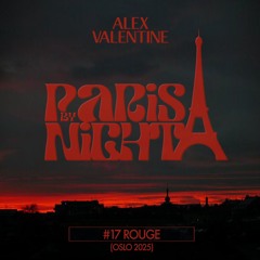 PARIS BY NIGHT #17 - ROUGE (OSLO 2025)