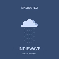 INDIEWAVE EPISODE-002