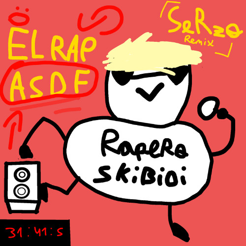 El Rap ASDF: SeRzo Remix (Fix)