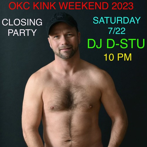WerQ  it Out 2023, Vol. #36, Circuit Sessions, KINK Weekend OKC Closing Party