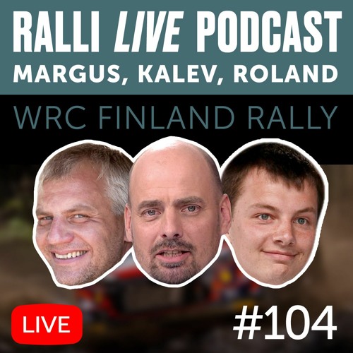 Betsafe LIVE #104: Soome ralli eelvaade