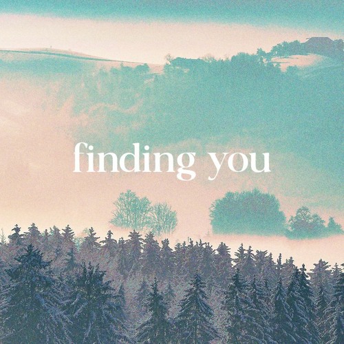 Finding You