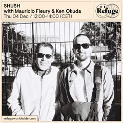SHUSH - Mauricio Fleury & Ken Okuda - 04 Dec 2025