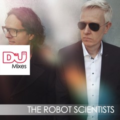 The Robot Scientists mix exclusivo para Dj Mag Es