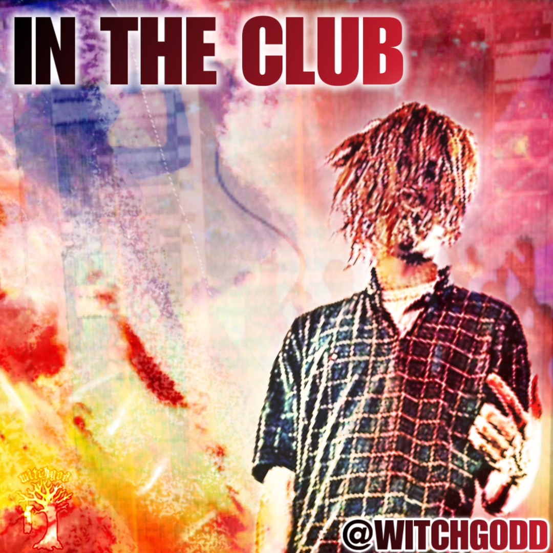 Witchgod Rapper Stream ♣️IN THE CLUB♣️ by WITCHGOD | Listen online for free on SoundCloud