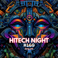 Hitech Night Stream #169 (full set) - Twitch - 03.09.2025 (165-190BPM)