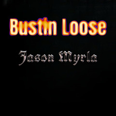 Bustin Loose