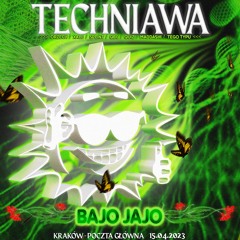 TECHNiAWA: Bajo Jajo - DJ Qbc (15.04.2023)