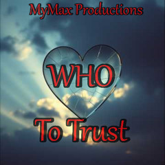 Who To Trust