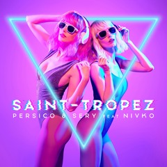 Saint-Tropez feat. Nivko - [🔥FREE DOWNLOAD🔥]