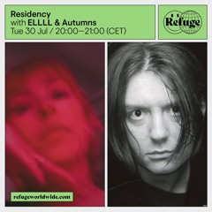 ELLLL & Autumns - Residency - 30 Jul 2023