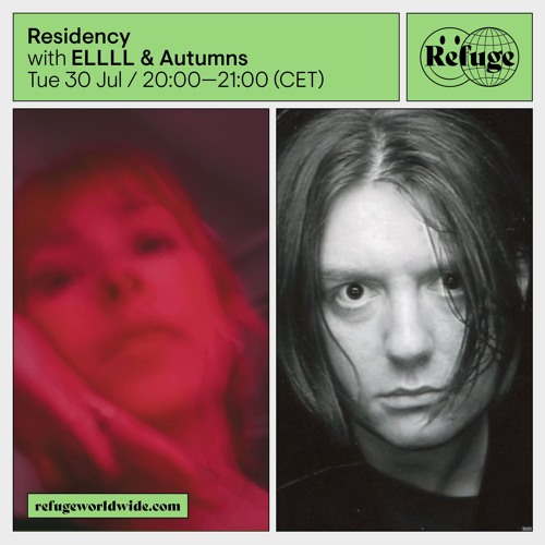 ELLLL & Autumns - Residency - 30 Jul 2023