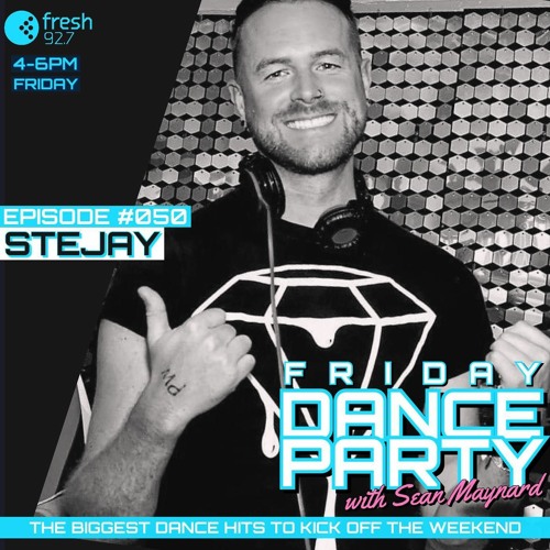 Stream Friday Dance Party #050 with SteJay & Vinyl Destination Mix 4 by ...