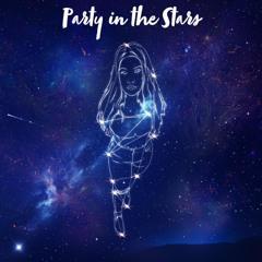 Party in the Stars (Prod. Azzy)