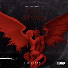 D BILLZZZ - LOVE STORY
