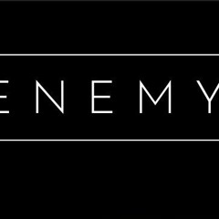 ENEMY - I Want To Stay