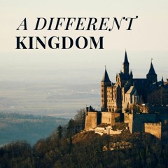A Different Kingdom