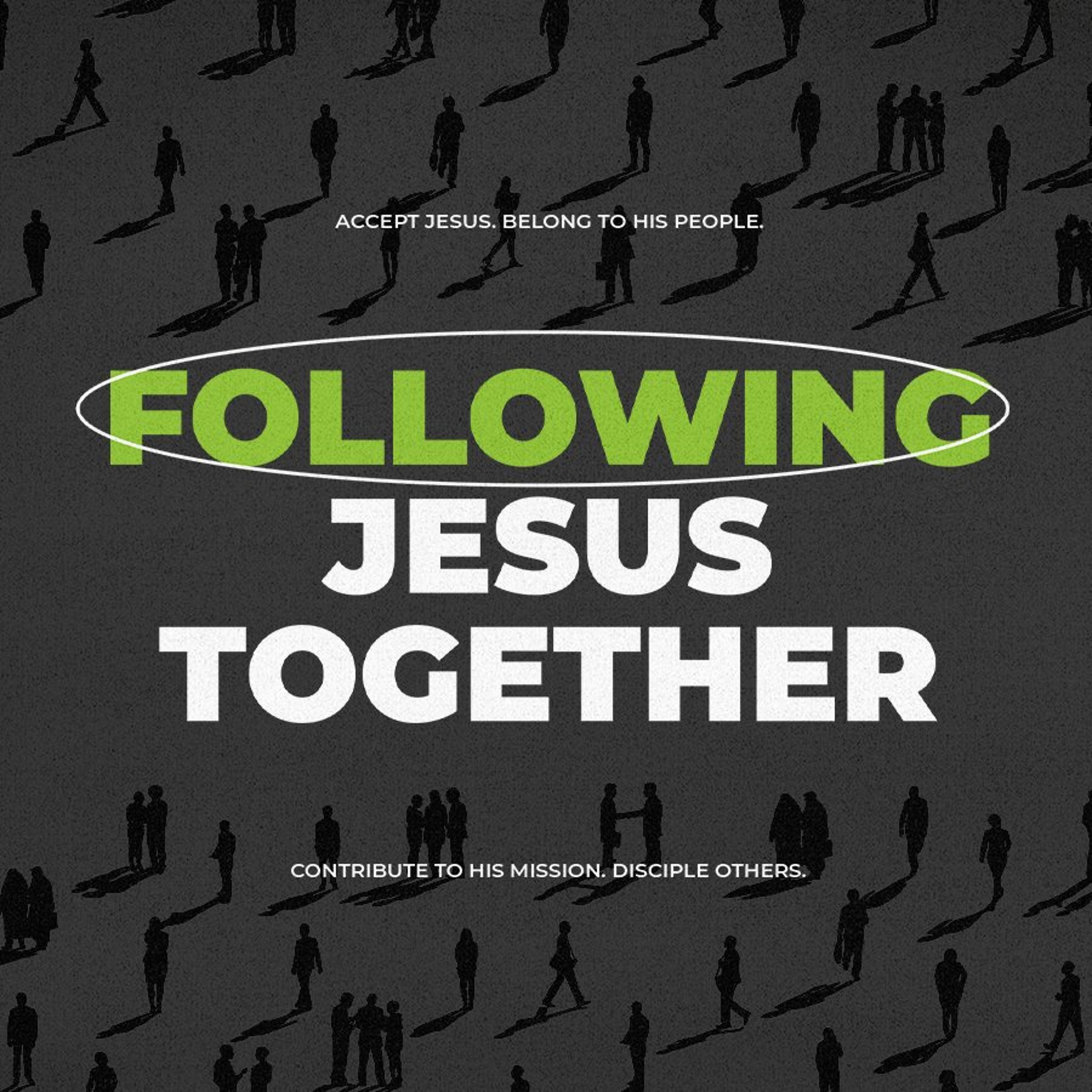 Following Jesus Together - Accept episode artwork