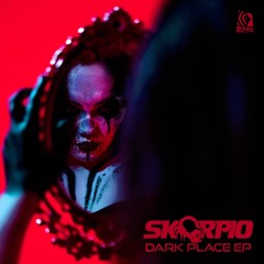 SKORPIO - DARK PLACE EP (Out Now) • Album Mini Mix (SSD097)