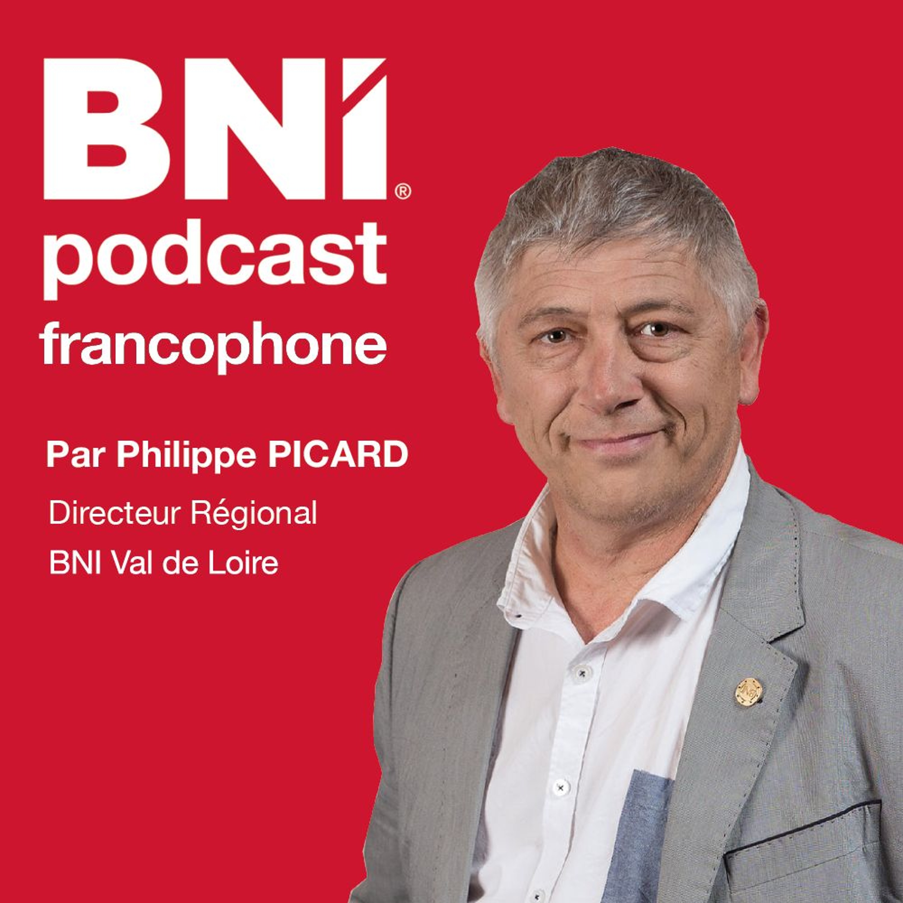 Podcasts de BNI France et Belgique francophone