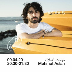 AS AA S x Radio alHara - Mehmet Aslan - 09/04/2020