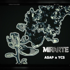 Mirarte - GloryAsap Feat. YCS (Prod. Glokmane)