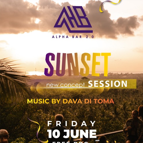 Dava Di Toma @ Sunset Session Alpha Bar Koh Phangan (6h30 Set) 10.06.22